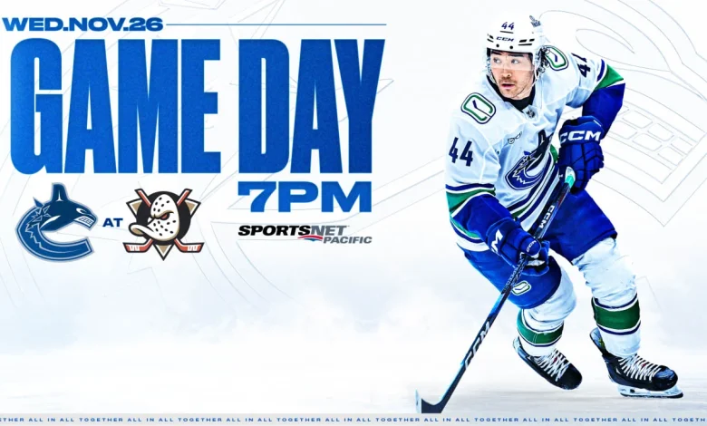 Game Notes: Canucks at Ducks