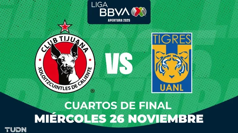 Horario y dónde ver el Tijuana vs. Tigres de Cuartos de Final de Liguilla