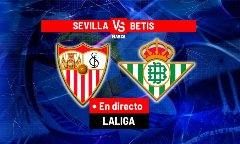 Sevilla - Betis, en directo | LaLiga EA Sports hoy en vivo