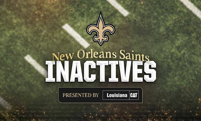 2025 NFL Week 17 Inactives | Saints vs. Titans