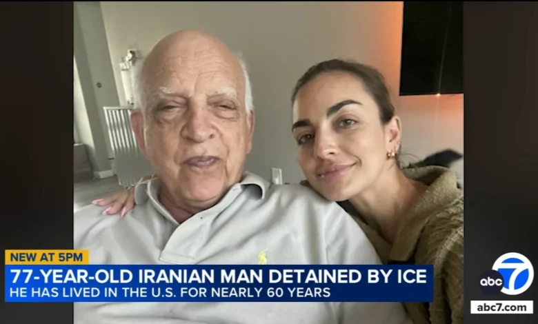 77-year-old Iranian man living in the United States for 6 decades taken into ICE custody