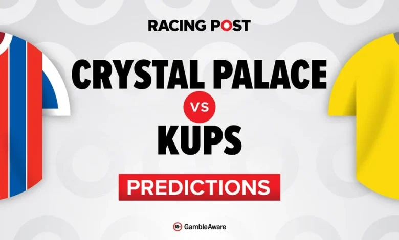 Crystal Palace vs KuPS predictions, team news, betting tips, odds and Bet Builder