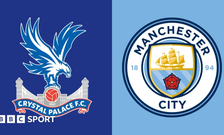 Crystal Palace vs Manchester City: Premier League preview, team news, stats & head-to-head