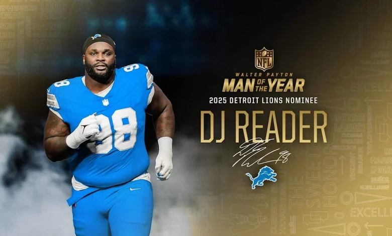 DL DJ Reader Named Detroit Lions 2025 Club Winner for Walter Payton NFL Man of the Year Award Presented by Nationwide