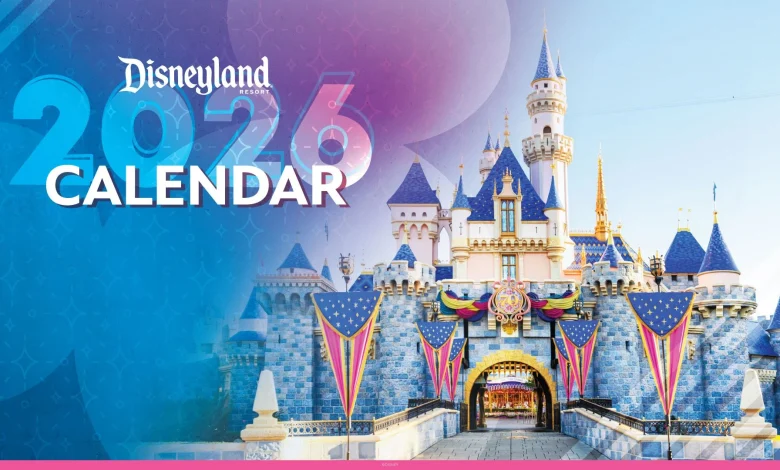 Disneyland Resort 2026 Calendar, Events, and Offers