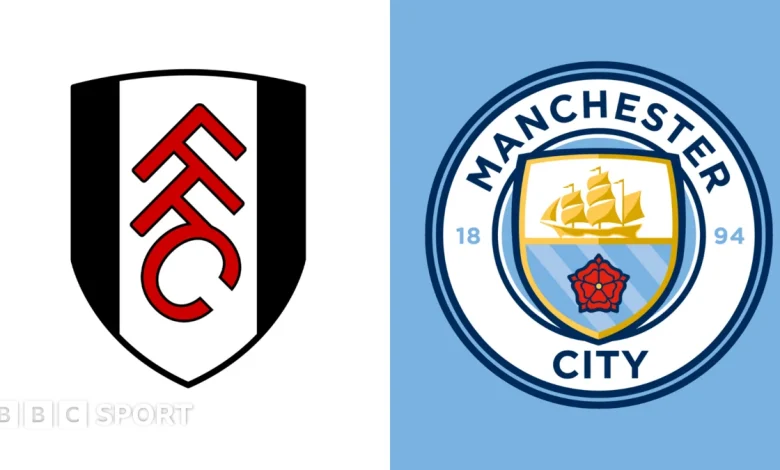 Fulham vs Manchester City: Premier League preview, team news, stats & head-to-head