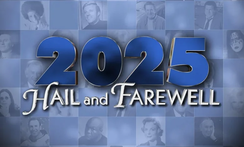 "Hail and farewell": A tribute to those we lost in 2025