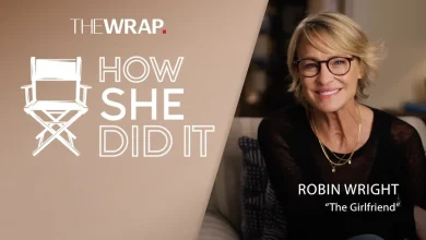 How Robin Wright Built Prime Video’s ‘The Girlfriend’ While Juggling 3 Hats: Director, Producer and Star | How I Did It