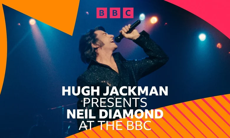 Hugh Jackman to present Neil Diamond At The BBC