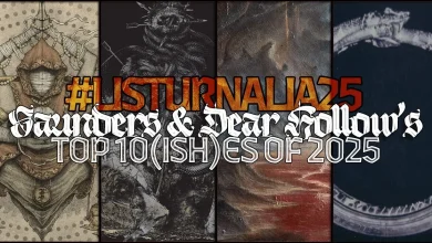 LISTURNALIA25: Saunders & Dear Hollow's Top 10(ish)es of 2025