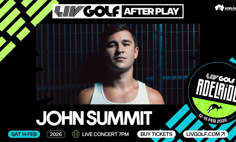 LIV Golf Adelaide announces global DJ and producer John Summit to headline Saturday stage