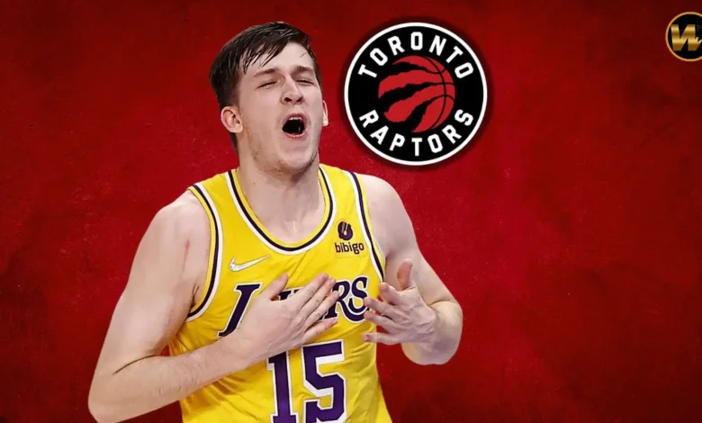 Lakers Trading Austin Reaves To The Toronto Raptors