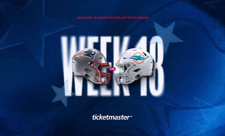 Patriots Week 18 Game Against Dolphins to be Played on Sunday, January 4 at 4:25 PM