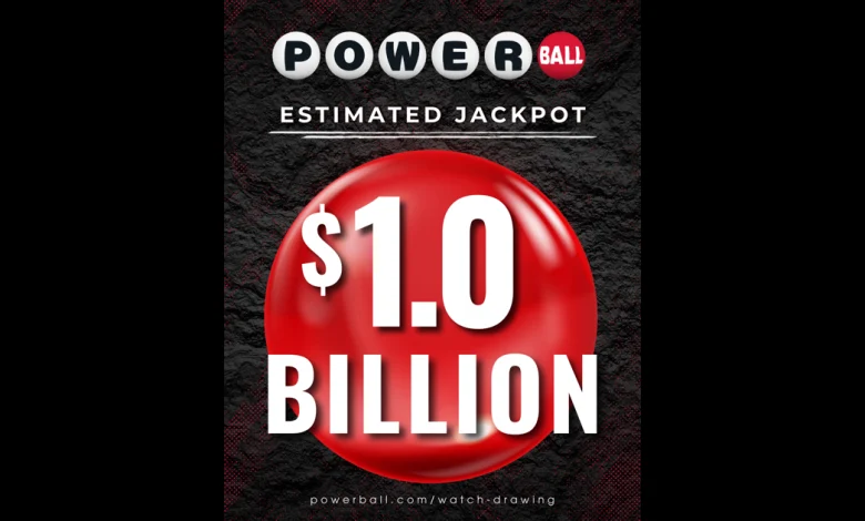 Powerball® jackpot rises to $1 billion for Saturday drawing