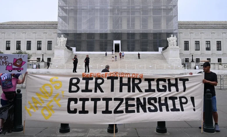 Supreme Court agrees to decide constitutionality of Trump's plan to end birthright citizenship