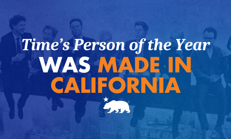 TIME’s Person of the Year was Made in California