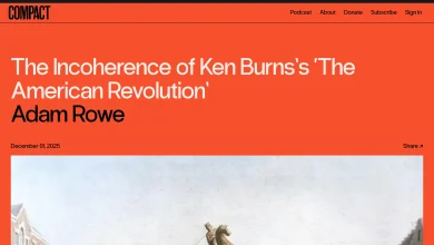 The Incoherence of Ken Burns’s ‘The American Revolution’