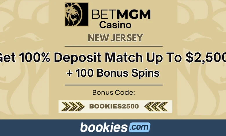 BetMGM NJ Casino Bonus Code BOOKIES2500: Make $2.5K Bonus + 100 Bonus Spins (Jan. 22)