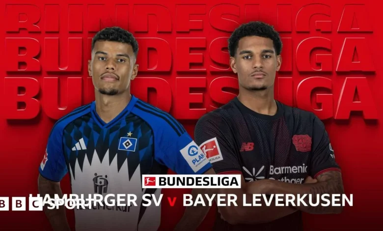 Bundesliga LIVE: Hamburger SV vs Bayer Leverkusen - watch coverage, text updates, stats & head-to-head