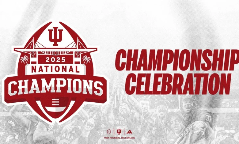 Indiana University to Host Championship Celebration Honoring IU Football’s Historic CFP Title