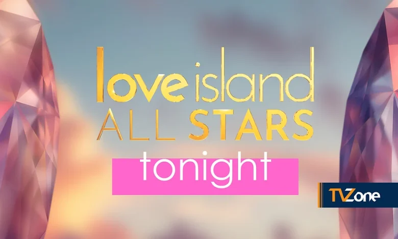 LOVE ISLAND ALL STARS TONIGHT: SATURDAY 17th JANUARY, FULL EPISODE RUNDOWN