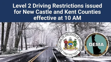Level 2 Driving Restriction For New Castle & Kent Counties Effective 10 Am – Level 1 Remains In Sussex