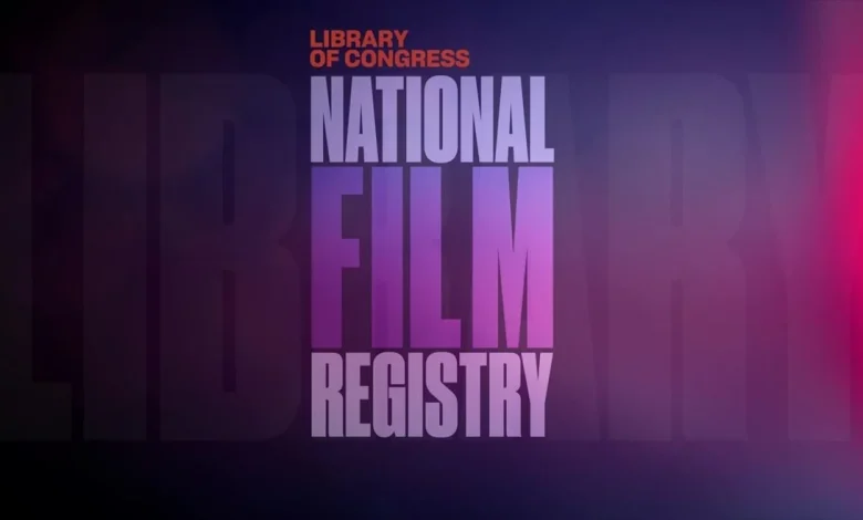 Library Names 25 Films to the National Film Registry for Preservation