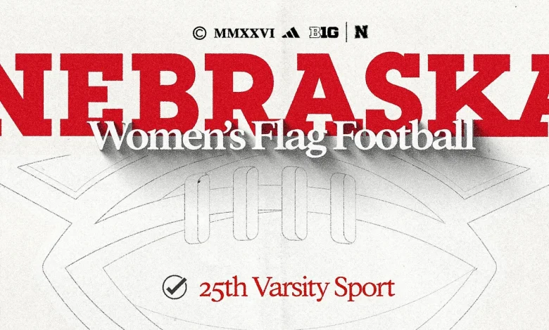 Nebraska Announces Addition of Women’s Flag Football - University of Nebraska