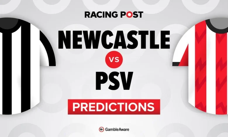 Newcastle vs PSV predictions, team news, betting tips, odds and Bet Builder