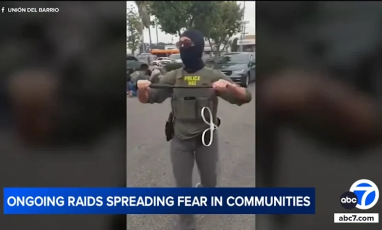 Ongoing Southern California immigration raids sparking fear in communities