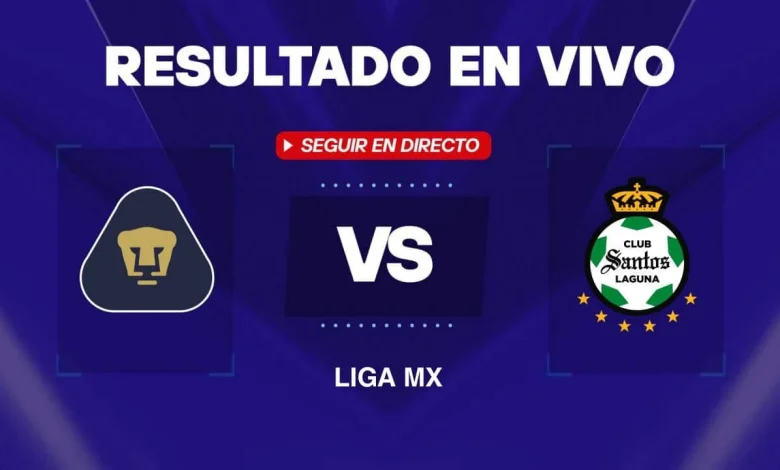 Pumas vs Santos Laguna hoy: Resultado EN VIVO, minuto a minuto y goles de la Liga MX