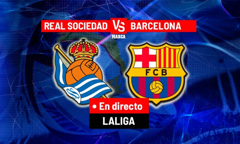 Real Sociedad - Barcelona en directo | LaLiga EA Sports hoy, en vivo