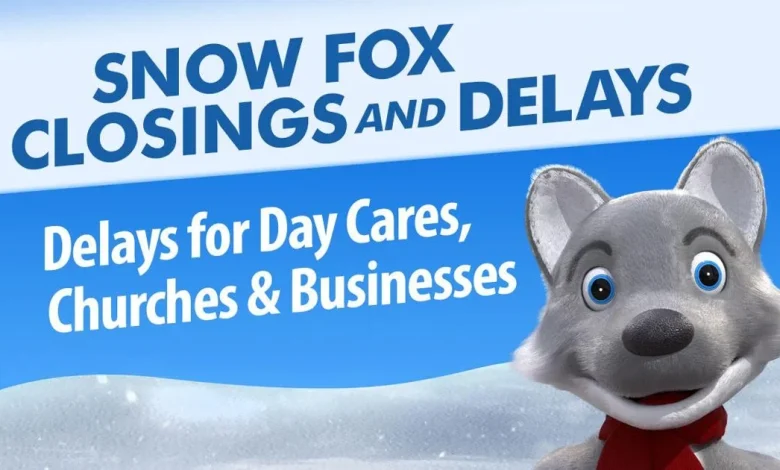 SNOW FOX | Additional business, child care and church closings/delays for Jan. 26-27