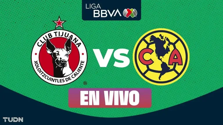 Tijuana vs. América EN VIVO por el Clausura 2026 de Liga MX: ¡Inicia el segundo tiempo!