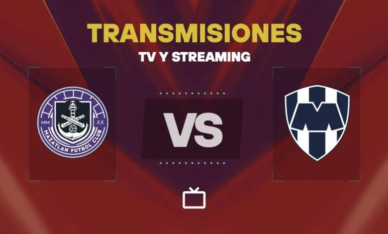 Transmisión EN VIVO del Mazatlán vs Monterrey hoy: cómo mirar el partido por TV o streaming