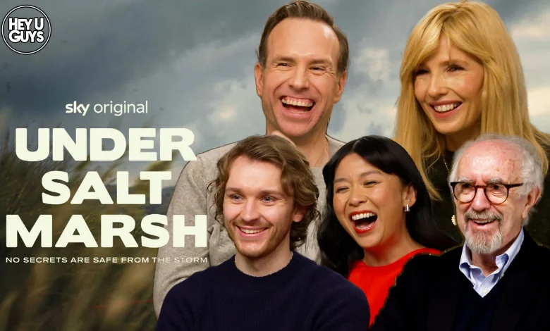 Under Salt Marsh: Kelly Reilly, Rafe Spall, Jonathan Pryce & more on all things Welsh, coming home – and Brummie accents!