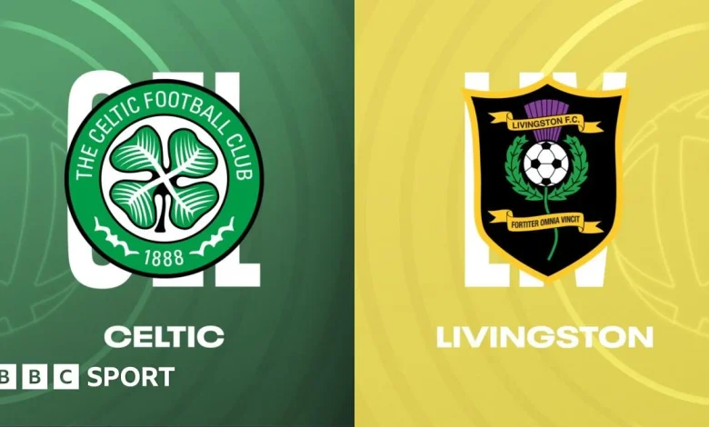 Celtic vs Livingston: Scottish Premiership radio commentary, live text & match report