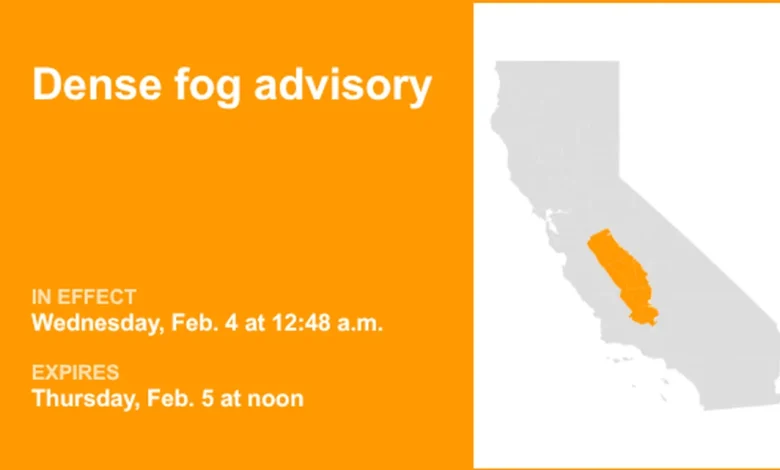Dense fog advisory for Central Valley until Thursday midday, says the NWS