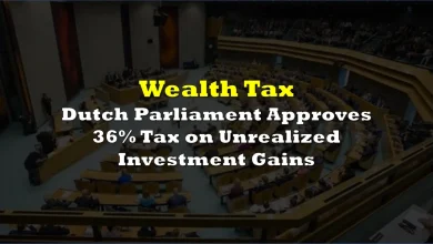 Dutch Parliament Approves 36% Tax on Unrealized Investment Gains