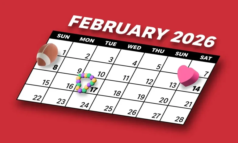 February 2026 calendar: Super Bowl, Valentine's Day, Mardi Gras, more