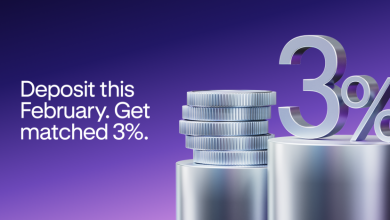 February Deposit Match: Get more from every deposit this February
