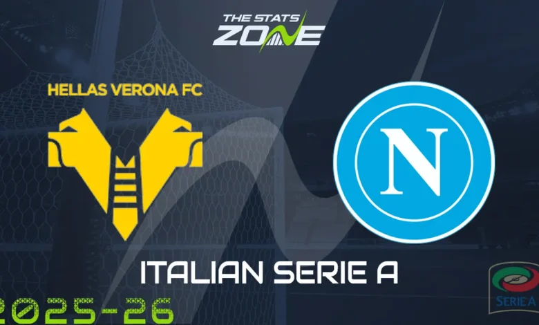 Hellas Verona vs Napoli Preview: Team News & Prediction