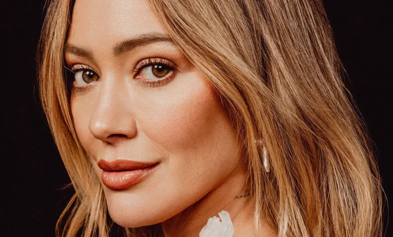 Hilary Duff Is Ready for Her Pop Return