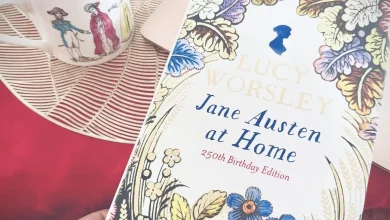 "Jane Austen at Home" by Lucy Worsley (Pt.4)