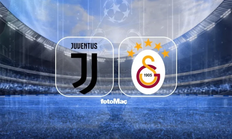 Juventus-Galatasaray MAÇI CANLI | Juventus-Galatasaray maçı ne zaman, saat kaçta ve hangi kanalda?