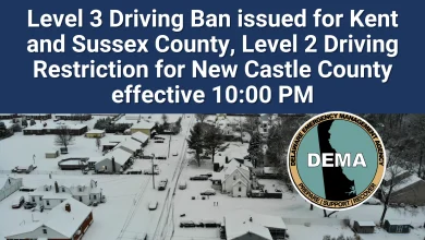 Level 3 Driving Ban for Kent and Sussex Counties, Level 2 Driving Restrictions for New Castle County Starting at 10 pm
