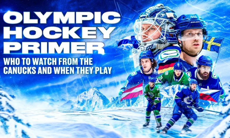 Olympic Hockey Primer: Who to Watch from the Canucks and When They Play