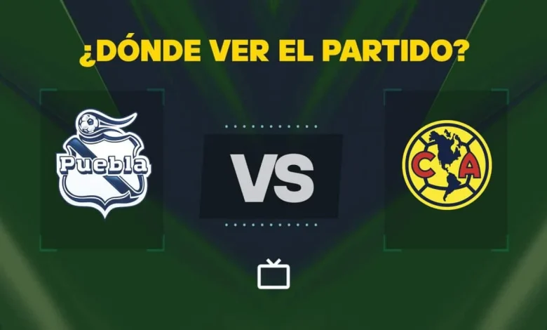 Qué canal pasa Puebla vs América hoy: dónde ver GRATIS y EN VIVO el partido de la Liga MX