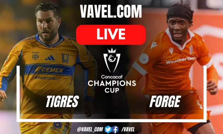 Tigres vs Forge LIVE Score Updates in Concacaf Champions Cup Match