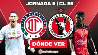 Toluca vs. Tijuana: dónde y a qué hora ver EN VIVO J6